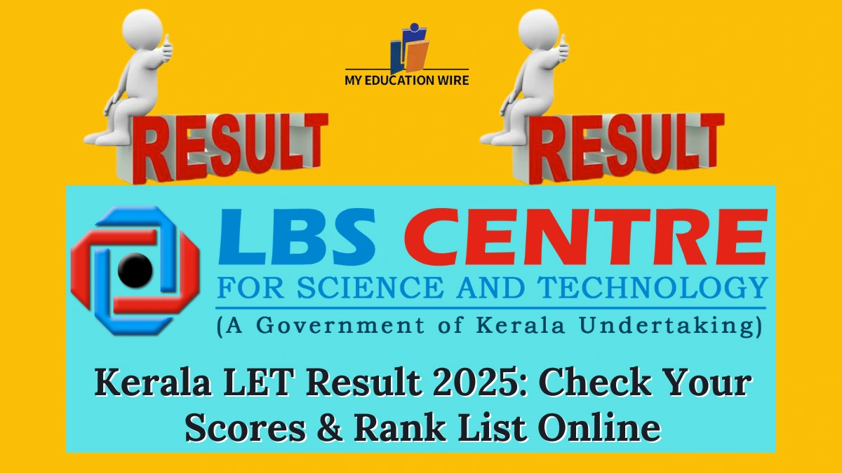 Kerala LET Result 2025