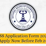 NEET SS Application Form 2025