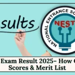 NEST Exam Result 2025