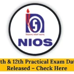 NIOS 10th and 12th Practical Exam Dates 2025