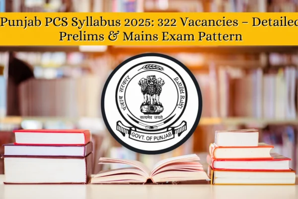 Punjab PCS Syllabus 2025