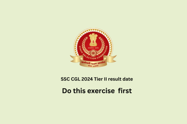 SSC CGL 2024 Tier II Result date