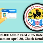 UP B.Ed JEE Admit Card 2025