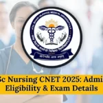 UP BSc Nursing CNET 2025 Admission