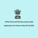 UPPSC PCS & ACF RFO Recruitment 2025