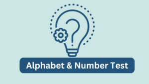 Alphabet & Number Test