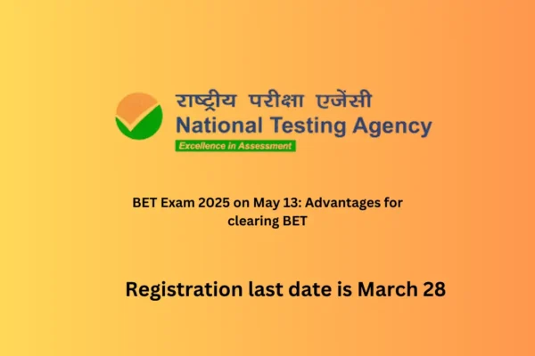 BET Exam 2025 on May 13: Advantages for clearing BET