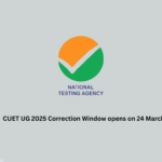 CUET UG 2025 Correction Window opens on 24 March