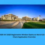 IISER IAT 2025 Registration Window Opens on March 10 2025