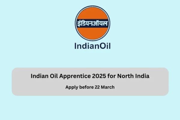 Indian Oil Apprentice 2025 for North India apply Indian Oil Apprentice 2025 for North India