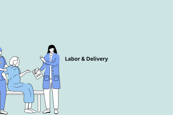 Labor & Delivery