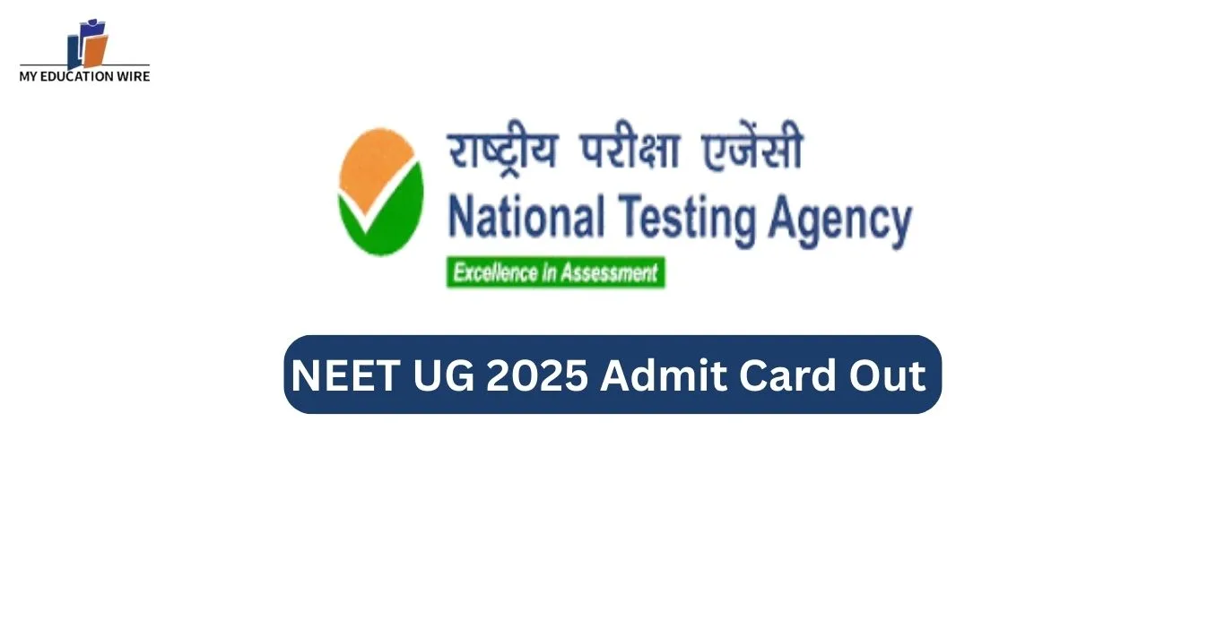NEET UG 2025 Admit Card Out