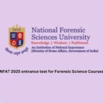 NFAT 2025 entrance test for Forensic Science Courses