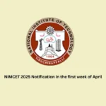 NIMCET 2025 Notification in the first week of April