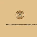 NIMCET 2025 exam date and eligibility criteria