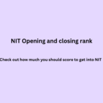 NITs MCA opening and closing rank to get Admission 2025
