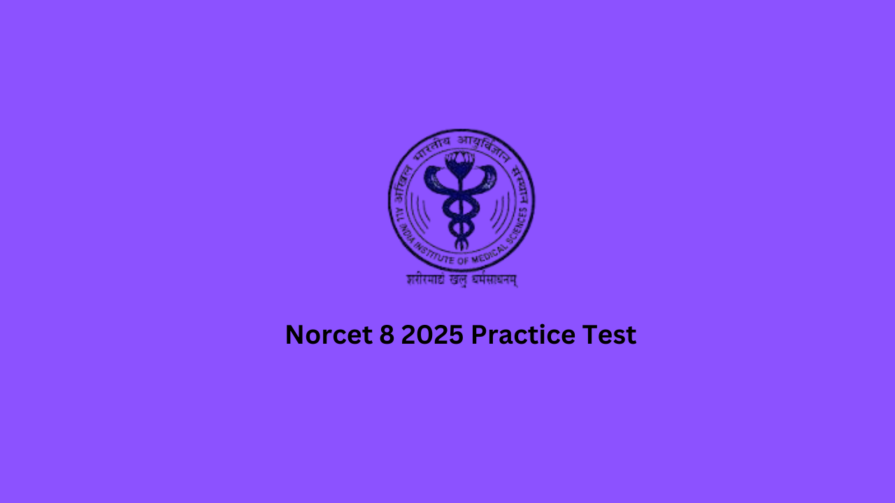 Norcet 8 2025 Practice Test