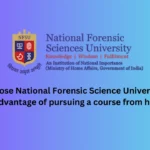 Why-choose-National-Forensic-Science-University-NFSU-Advantage-of-pursuing-a-course-from-here