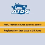 ATDC Fashion Course pursue a career