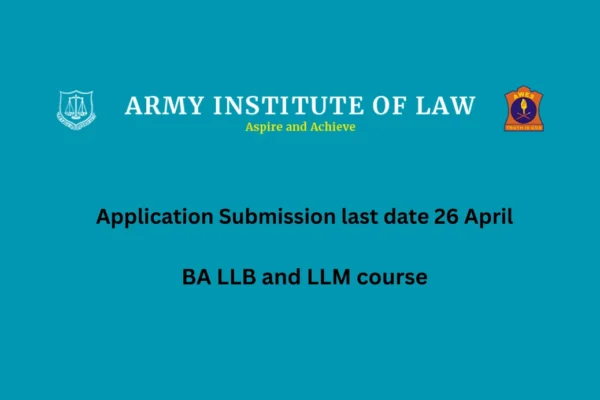 Army Institute Law BA LLB Admission 2025: Apply before 26 April Army Institute Law BA LLB Admission 2025: Apply before 26 April