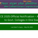 BCECE 2025 Official Notification – Admission to Govt. Colleges in One Exam