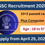 BSSC Recruitment 2025 Apply from April 25, 2025