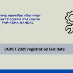 CGPET 2025 registration last date