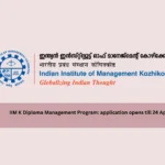 IIM K Diploma Management Program: application opens till 24 April