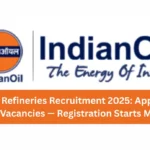 IOCL Refineries Recruitment 2025 Apply for 1770 Vacancies — Registration Starts May 03
