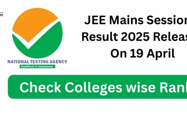 JEE Mains Session 2 Result 2025 Releases On 19 Apri (1) (1)