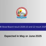 JK Bose Board result 2025:10 and 12 result 2025