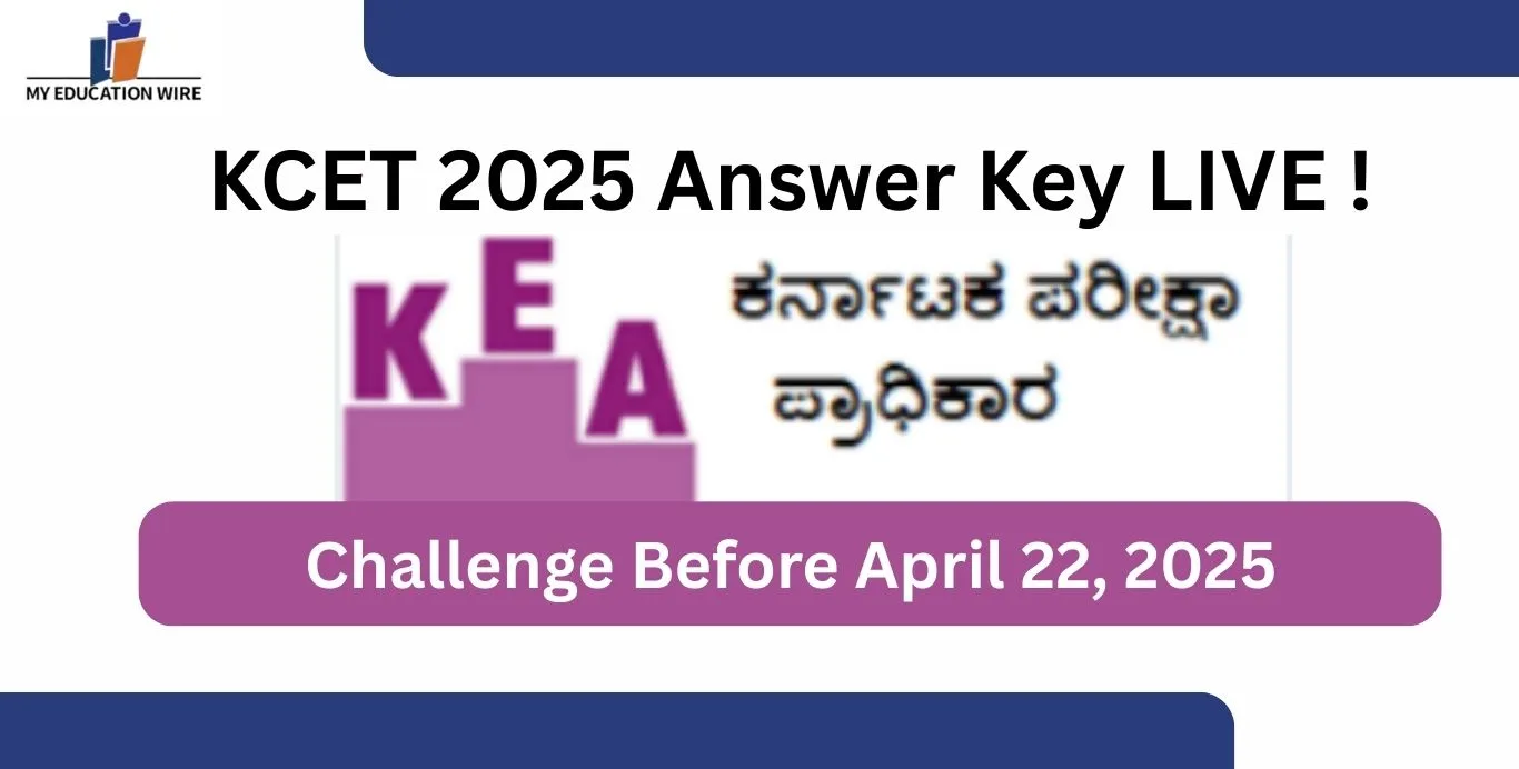 KCET 2025 Answer Key LIVE !