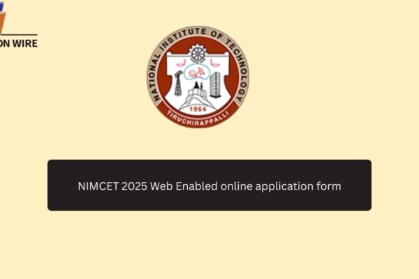 NIMCET 2025 Web Enabled online application form NIMCET 2025 Web Enabled online application form
