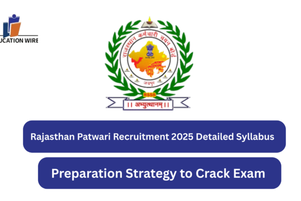 Rajasthan Patwari Recruitment 2025 Detailed Syllabus