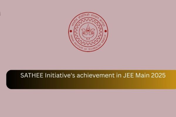 SATHEE Initiative’s achievement in JEE Main 2025 SATHEE Initiative's achievement in JEE Main 2025