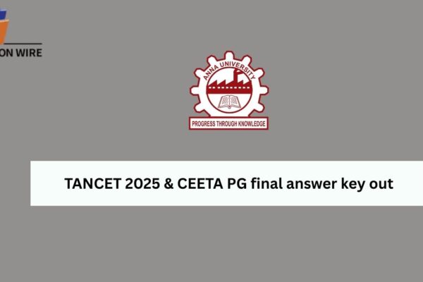 TANCET 2025 & CEETA PG Final Answer key out