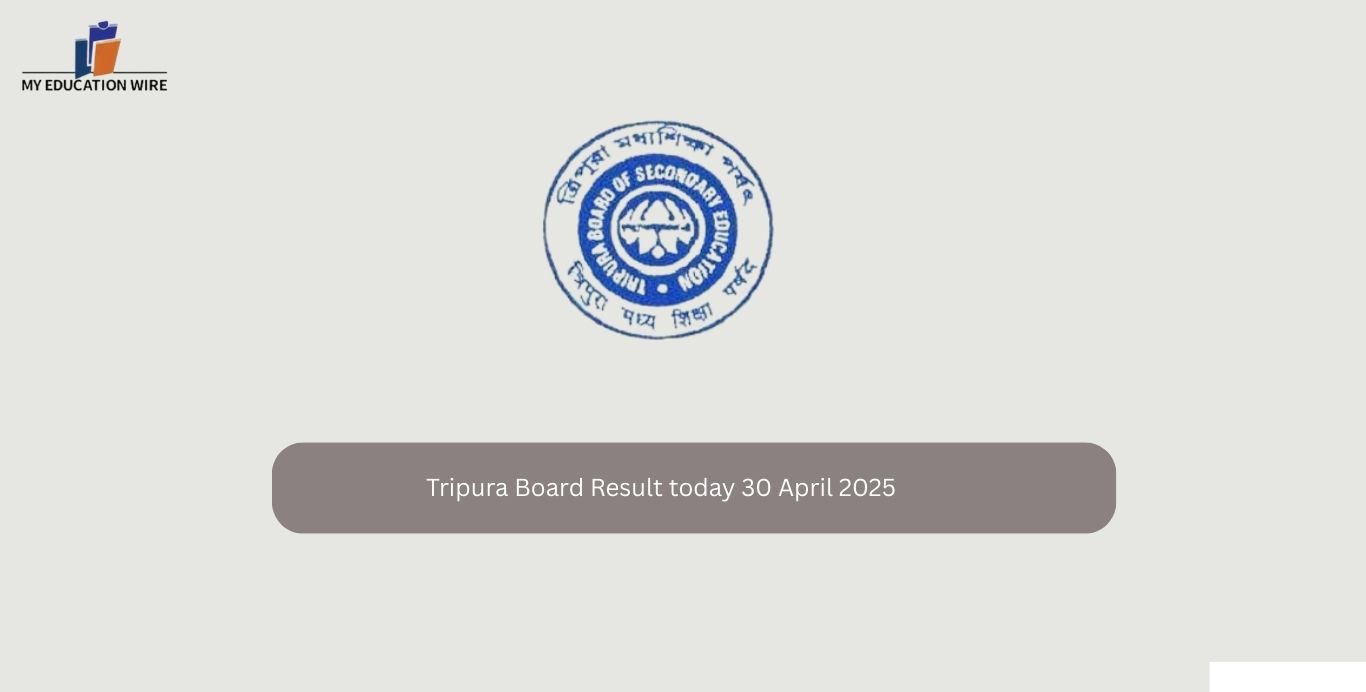 Tripura Board Result today 30 April 2025