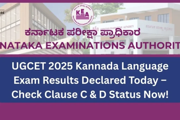 UGCET 2025 Kannada Language Exam Results Declared Today