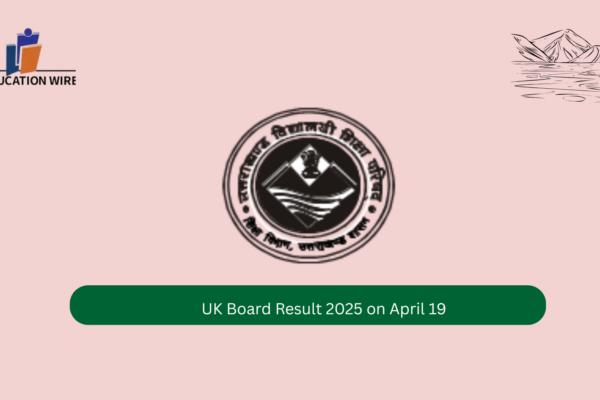 UK Board Result 2025 on April 19