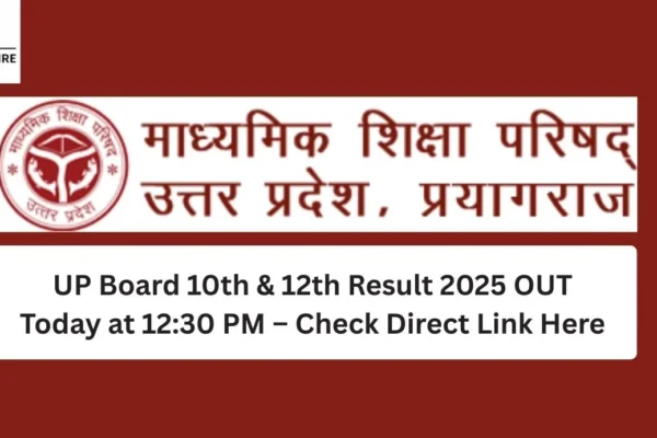 Yash Pratap singh is topper10 and Mehak Jaiswal 12 topper in UP Board result 2025 UP Board 10th & 12th Result 2025 OUT Today at 1230 PM – Check Direct Link Here