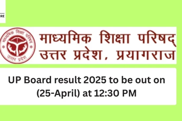 UP Board result 2025 out on (25-April), Check Toppers Name UP Board result 2025 to be out on (25-April) at 1230 PM