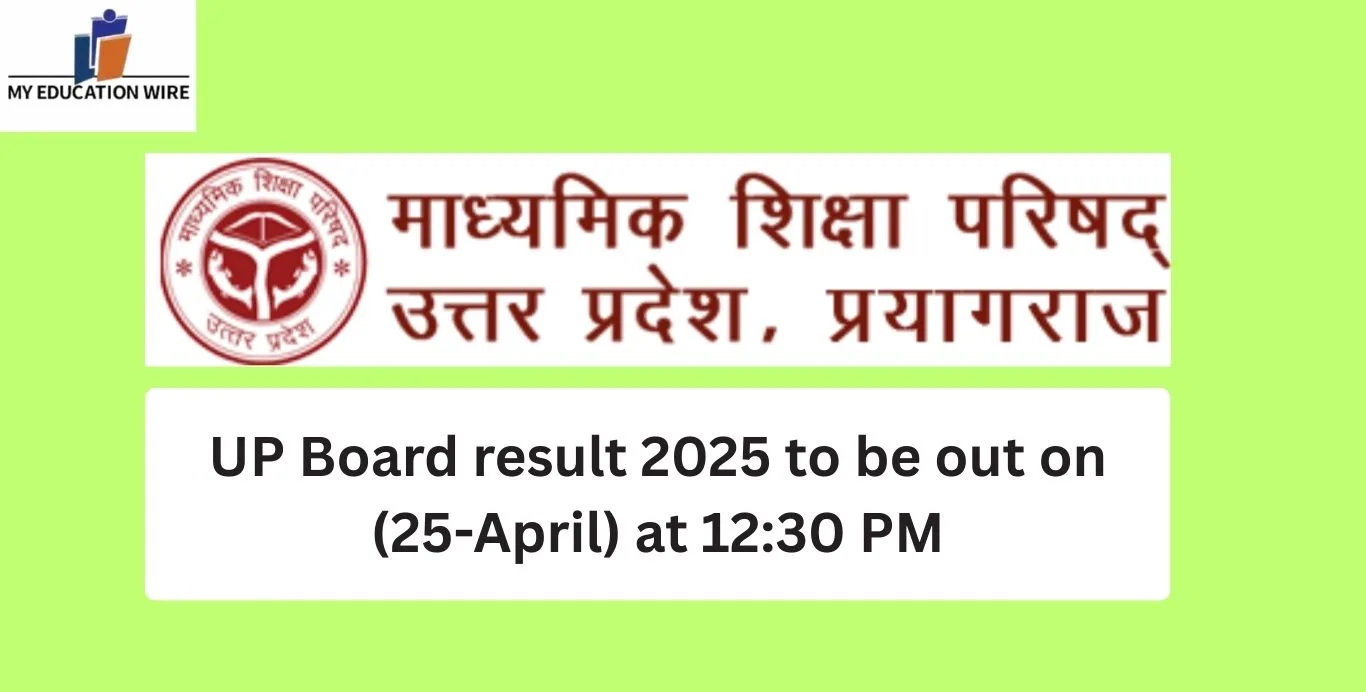 UP Board result 2025 to be out on (25-April) at 1230 PM