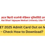 UP CNET 2025 Admit Card Out on May 14 – Check How to Download