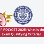 AP POLYCET 2025 What is the Exam Qualifying Criteria