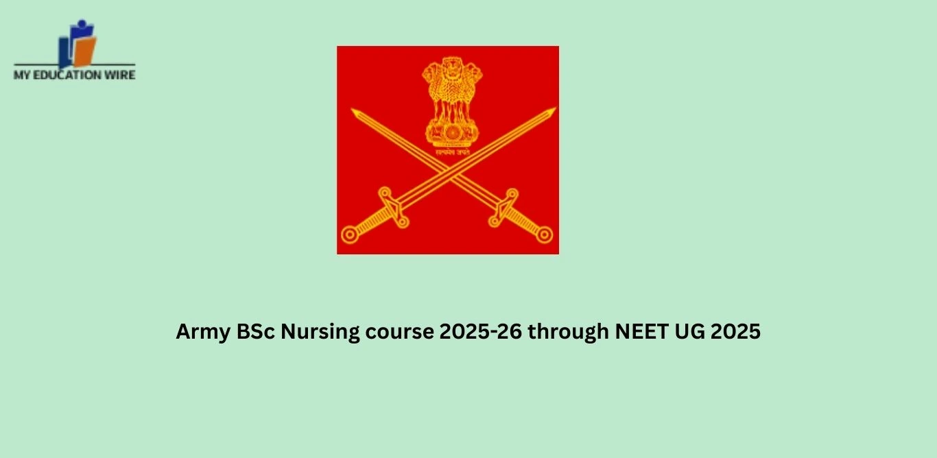 Army BSc Nursing course 2025-26 through NEET UG 2025