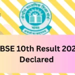 CBSE 10th Result 2025 Declared