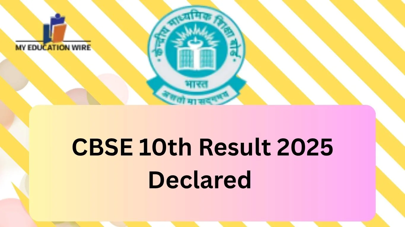 CBSE 10th Result 2025 Declared