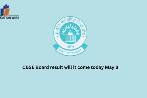 CBSE Board result will it come today May 8 CBSE Board result will it come today May 8