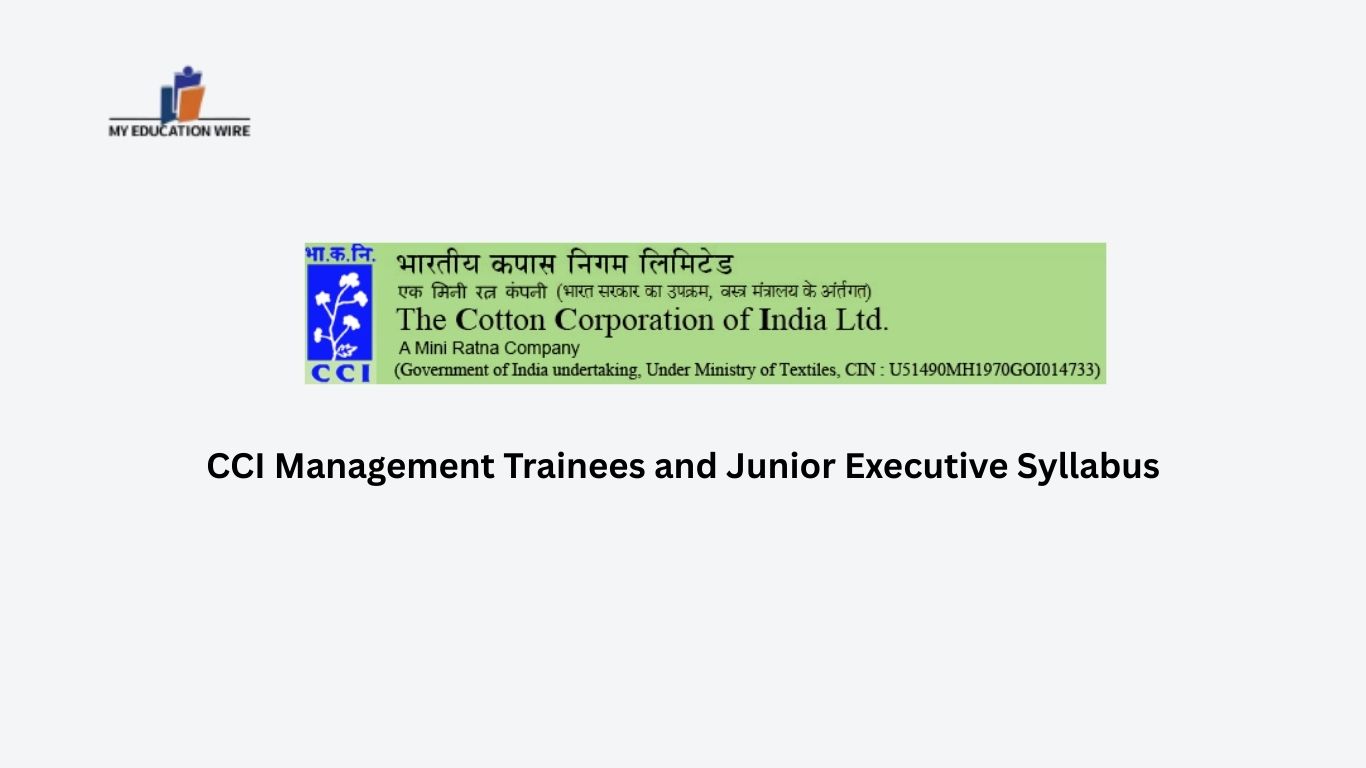 CCI Management Trainees and Junior Executive Syllabus