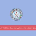 CLAT 2026 Exam Date and Application Form Opening Date
